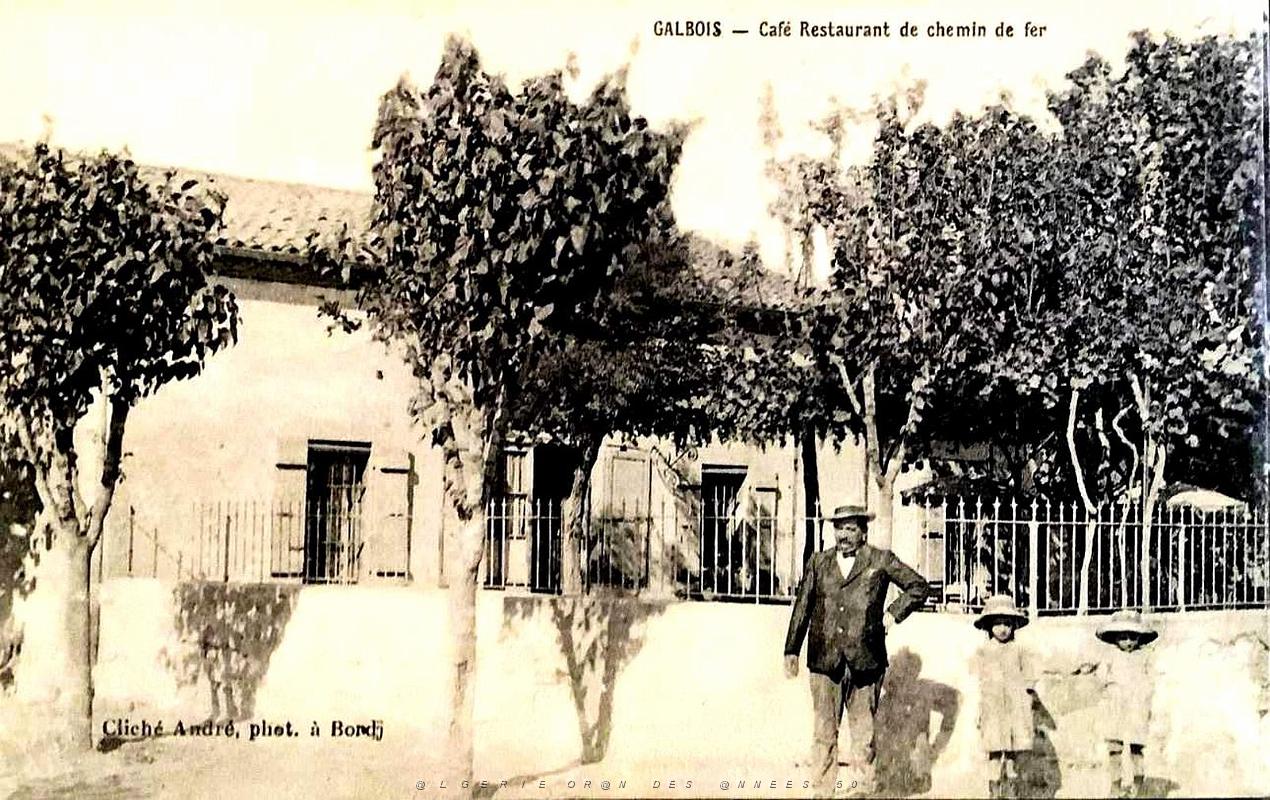 Galbois - pres de Constantine - Cafe-Restaurant du Chemin de Fer.jpg